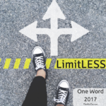 One Word 2017 | Limitless | TheMrsTee.com