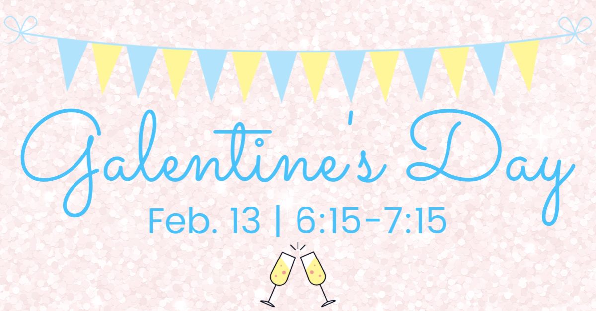 Galentine's Day: What Is It? Where's The Fun? & More! | TheMrsTee.com